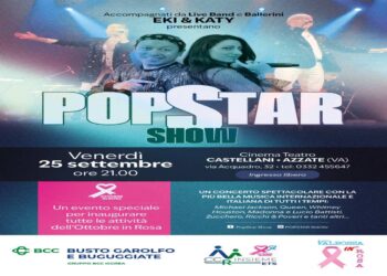 Il PopStar Show apre l’Ottobre…non solo Rosa della Bcc di Busto Garolfo e Buguggiate: ad Azzate musica, spettacolo e prevenzione il 25 settembre